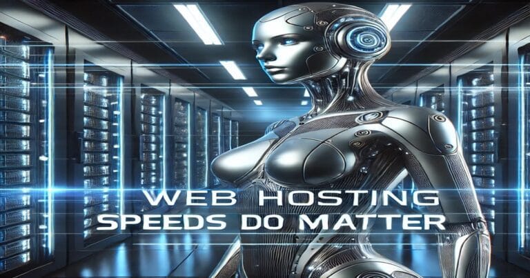 Futuristic cyborg woman with human-like features standing in a high-tech server room, with the text 'Web Hosting Speeds Do Matter' displayed prominently.